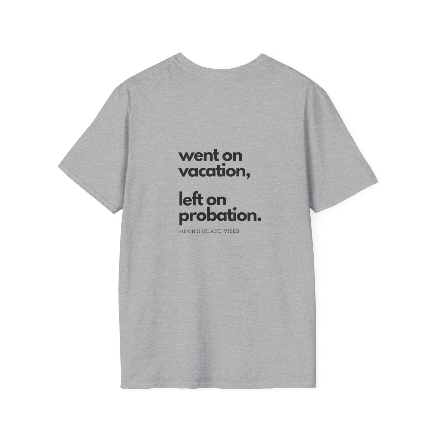 Vacation to Probation, Unisex Softstyle Tee