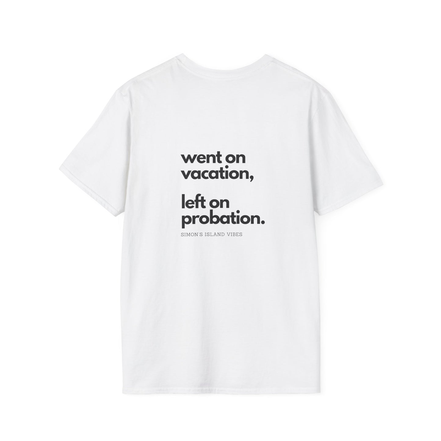 Vacation to Probation, Unisex Softstyle Tee