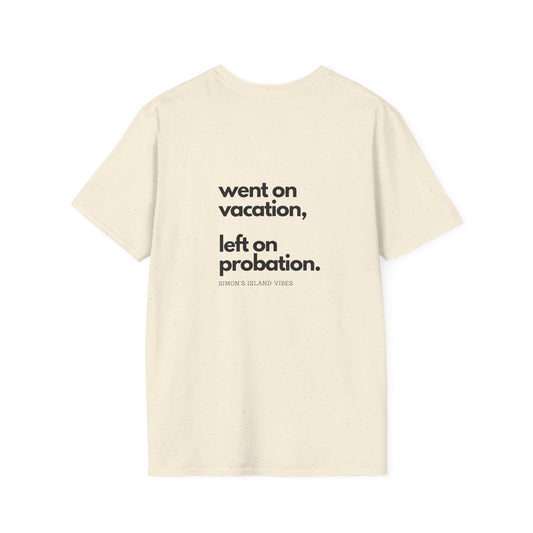 Vacation to Probation, Unisex Softstyle Tee